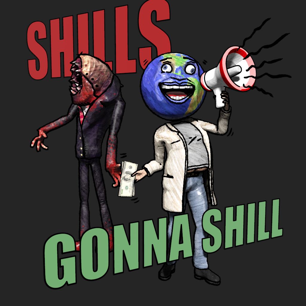 GlobeTroll the Scientician: Shills Gonna Shill illustration